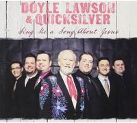 Lawson, Doyle & Quicksilver - Sing Me A Song About Jesus