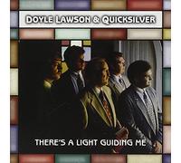 Lawson, Doyle & Quicksilver - There's A Light Guiding Me