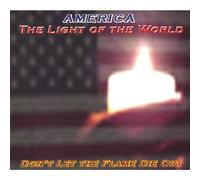 Lawson, Frosty - America-The Light Of The World Don't Let The Flame