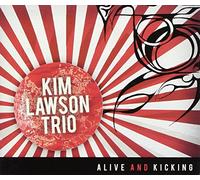 Lawson, Kim Trio - Alive & Kicking