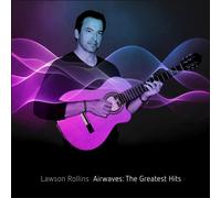 Lawson Rollins Airwaves: The Greatest Hits (CD)