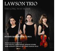 Lawson Trio - Long Way Home-Turnage Powers Frances-Hoad Etc.