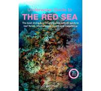 Lawson Wood An Underwater Guide to the Red Sea (2nd) (Tascabile)