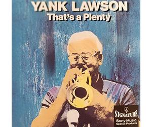 Lawson, Yank - That's a Plenty