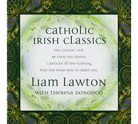 Lawton, Liam - Catholic Irish Classics