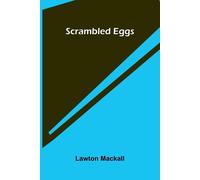 Lawton Mackall Bonnie Scotland and what we owe her (Edition1) (Tascabile)