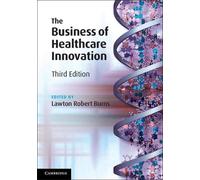 Lawton Robert Burns The Business of Healthcare Innovation (Tascabile)