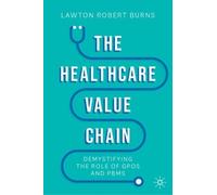 Lawton Robert Burns The Healthcare Value Chain (Copertina rigida)