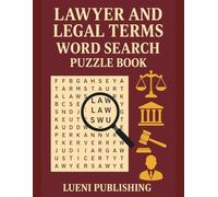 Lawyer and Legal Terms Word Search Puzzle Book: 110 Legal-Themed Word Search Puzzles for Lawyers, Students, and Puzzle Enthusiasts