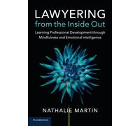 Lawyering from the Inside Out: Learning Professional Development through M...