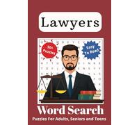 Lawyers Word Search Puzzle Book: Word Searches with Easy to Read Print about Lawyers, attorney, court and More I 6x9 inches, 110 pages I 50+ Puzzles... Gift for Vacations, Holidays and Free Times