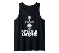 LAX Game Can't Play Nice Play Lacrosse Apparel Goat Lacrosse Canotta