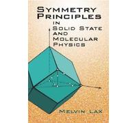 Lax Michael D. Bertolucci Symmetry Principles in Solid State (Tascabile)