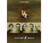 Lax'N'Busto - Essencials i Rareses