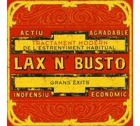 Lax'n'busto - Grans Exits