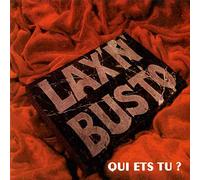 LAX'N'BUSTO - QUI ETS TU?