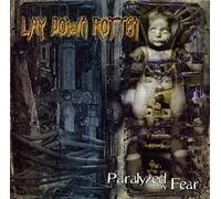 Lay Down Rotten - Paralyzed By Fear