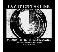 Lay It On The Line - Midnight In The Bellagio