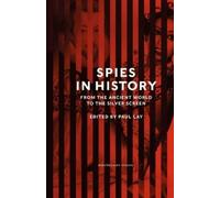 Lay Paul Spies in History (Copertina rigida)
