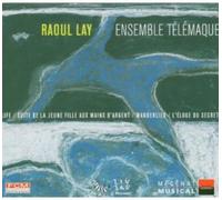 Raoul Lay – Suite De La Jeune Fille Aux Mains D'Argent – CD