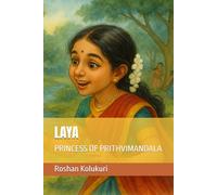 LAYA: PRINCESS OF PRITHVIMANDALA