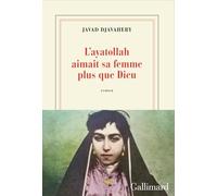 L'ayatollah aimait sa femme plus que Dieu