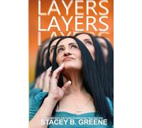 LAYERS: Peeling Back the Flesh to Discover True Healing