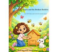 Layla and the Broken Beehive: Book Two of the ADOM Series