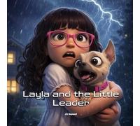 Layla and the Little Leader
