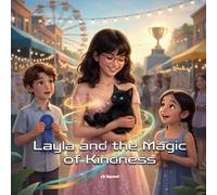 Layla and the Magic of Kindness