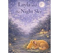 Layla and the Night Sky