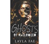 Layla Fae Ghosts of Halloween (Tascabile)