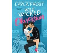 Layla Frost Wild Wicked Obsession (Tascabile) Hyde
