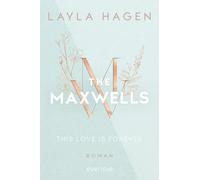 Layla Hagen Van This Love is Forever (The Maxwells 1): Roman Prick (Tascabile)