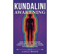 Layla Moon Kundalini Awakening (Tascabile) Spiritual Growth