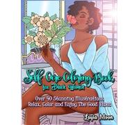 Layla Moon Self-Care Coloring Book for Black Women (Tascabile)
