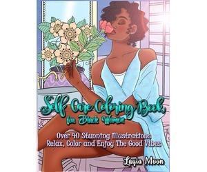 Layla Moon Self-Care Coloring Book for Black Women (Tascabile)