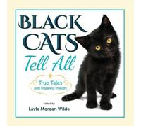 Layla Morgan Wilde Black Cats Tell All (Tascabile)