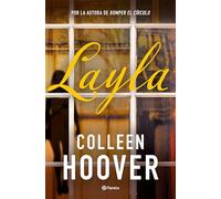 Layla: Por la autora de Romper el círculo