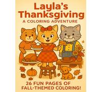 Layla’s Thanksgiving: A Coloring Adventure