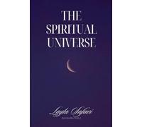 Layla Safavi The Spiritual Universe (Tascabile)