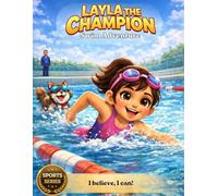 Layla the Champion: Swim Adventure
