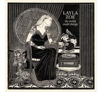 Layla Zoe The World Could Change (Vinyl LP)