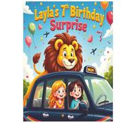 Layla's 7th Birthday Surprise: A Personalised book designed just for your child, children's books
