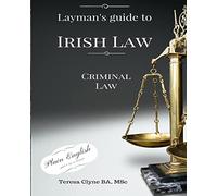 Layman's Guide to Irish Law: Criminal law