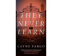 Layne Fargo They Never Learn (Tascabile)