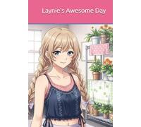 Laynie's Awesome Day