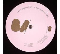 Layo & Bushwacka - Less is More/Kick Your Ass [Import]