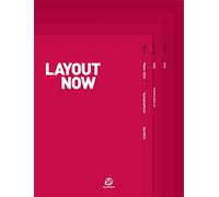 Layout Now: The Arrangement of Text & Graphics