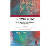 Laypeople in Law: Socio-Legal Perspectives on Non-Professionals